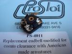 ProSlot Euro MK1 endbell modified for commutator clearance with "PD" and "BD" armatures